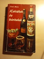 Lázár Mária Koktélok és báritalok
