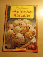 Péter Jánosné Nyári édességek fagylaltok
