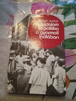 Balogh András: Társadalom és politika a gyarmati Indiában, 1905-1947., Alkudható