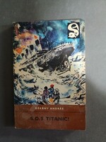 Dékány András - SOS Titanic! - 1967 - Delfin könyvek***