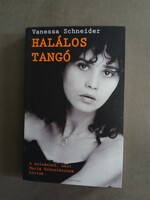 Vanessa Schneider - Halálos Tangó