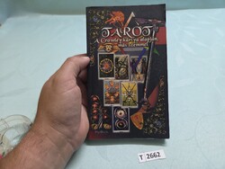 T2662  Tarot  A Crowley kártya alapján más szemmel