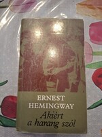 Hemingway: Akiért a harang szól,  ajánljon!
