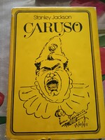 Jackson: Caruso, Alkudható