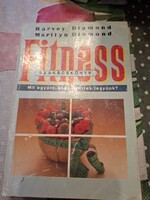 Diamond, Harvey és Marilyn: Fitness szakácskönyv,  alkudható!