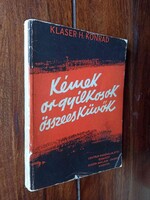 (Tiltólistás kötet)  Klaser H. Konrad: Kémek, orgyilkosok, összeesküvők a szerb politikában