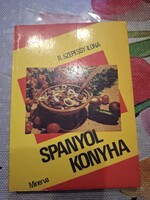 R. Szepessy Ilona: Spanyol konyha, alkudható!