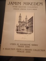 Period Jewish Postcards, Selection from a Private collection, Prague 2000, Alkudható