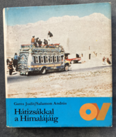 With a Backpack to the Himalayas - Book by Judit Gams and András Salaomon