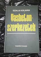 Szalai Kálmán: Vasbetonszerkezetek