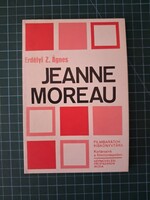 ! Erdélyi Z. Ágnes: Jeanne ​Moreau - 1352