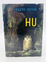 Fekete István: HU. Állatregény - 1966, első kiadás! Csergezán Pál rajzaival, védőborítóval