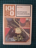 ! Bozsik Valéria: Különleges ​zöldségételek - 1378
