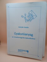 Adorján Katalin: Gyakorlóanyag az olvasásmegértés fejlesztéséhez, Meixner módszer, ajánljon!