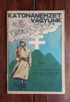 (Tiltólistás kötet) Mérey László, vitéz nagyselmeczi: Katonanemzet vagyunk. Bp.(Stadium) 1942, 55 p.