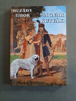 Buzády Tibor - Magyar kutyafajták