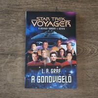 L. A. Graf - Star Trek Voyager: A gondviselő