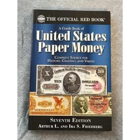 A Guide Book of United States Paper Money, 7th Edition