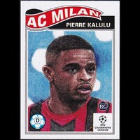 Topps UCL Living Set #471 Pierre Kalulu (RC) Rookie Card - AC Milan