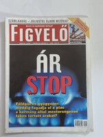 FIGYELŐ ÜZLETI ÉS GAZDASÁGI HETILAP 2000/26. szám 2000. június 29-július 5.  - retro