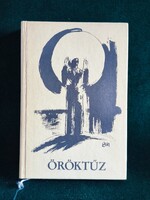 Öröktűz Elbeszélések az Isten-kereső emberről