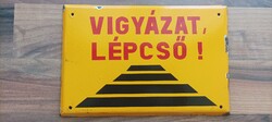 Vigyázat Lépcső zománctábla 30x20cm