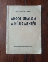 (Tiltólistás kötet) Paul Schmitz: Angol uralom a Nílus mentén.