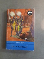 Sándor Lajos - Jel a sziklán - 1983 - Delfin könyvek