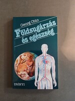 Georg Otto - Földsugárzás és egészség, 1992