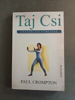 Paul Crompton - Taj Csi Gyakorlati útmutató,1998