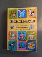 Kerekecske, dombocska - mondókák, versek, játékok óvodásoknak