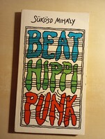 Sükösd Mihály Beat, hippi, punk