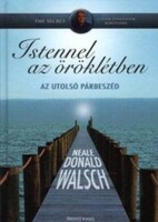 Neale Donald Walsch: Istennel az öröklétben
