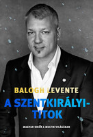 Balogh Levente: A Szentkirályi-titok