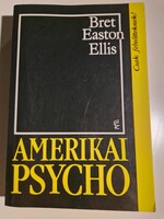 Bret Easton Ellis     Amerikai psycho