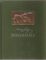 Arany János: Buda halála (hasonmás kiadás Keresztury Dezső utószavával)
