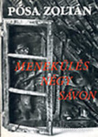 Menekülés négy sávon (Dedikált)Pósa Zoltán