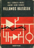 Rácz István (szerk.): Villamos hajtások