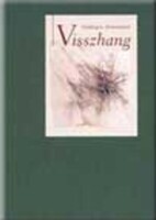 Szabó Lajos ( szerk. ): Visszhang - Imádságok,olvasmányok