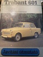Trabant 601 Javítási útmutató