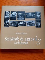 Koncz Dezső Sztárok és sztorik 3. Szinészek