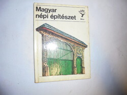 Kolibri könyvek: Magyar népi építészet - 1982