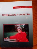 Bessenyei Odette - Titokzatos nyavalyám