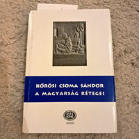 Kőrösi Csoma Sándor - A magyarság rétegei