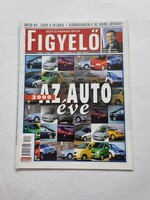 FIGYELŐ üzleti és gazdasági hetilap 2000/4. szám 2000. január 27  -  február 2.