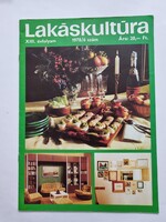 Lakáskultúra XIII. évfolyam 1978. 6.  szám