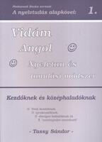 Tassy Sándor: Vidám Angol Nyelvtan és tanulási módszer - Kezdőknek és középhaladóknak