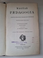 Magyar Paedagógia – A Magyar Paedagógiai Társaság havi folyóirata, 1907, XVI. évfolyam