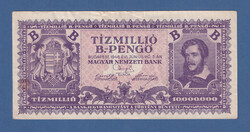 Tízmillió B.-pengő 1946  B.-pengő sorozat 4. kiadása Érdemes elolvasni!