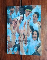 Merlin Carothers - A ​dicsőítésben rejlő erő.